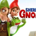 HOY – Las vacaciones comienzan con cine: “Sherlock Gnomes”