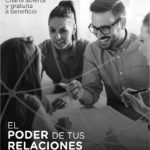 EL PODER DE TUS RELACIONES – Charla abierta, gratuita y a beneficio sobre coaching y liderazgo