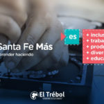 INSCRIPCIONES ABIERTAS – Sumate a esta nueva etapa de los talleres del “Santa Fe Más”