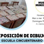 MUSEO – Exposición de dibujos de la Escuela Cincuentenario
