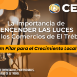 La Importancia de Encender las Luces en los Comercios de El Trébol: Un Pilar para el Crecimiento Local