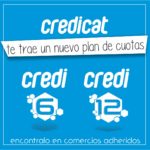 6 Y 12 CUOTAS – ¡Gran noticia! con CREDICAT