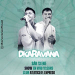 D’KARAVANA – Gran fiesta y música en vico en la pileta del «Verde»