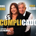 EN EL CERVANTES!!! – Pablo Alarcón y Claribel Medina en «Es complicado»